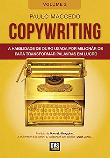 Livro Copywriting - Volume 2: A habilidade de ouro usada por milionários para transformar palavras em lucro