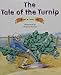 Rigby PM Collection: Individual Student Edition Orange (Levels 15-16) The Tale of the Turnip by