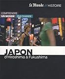 JAPON-DE HIROSHIMA A FUKUSHIMA by 