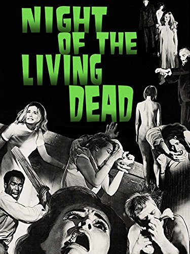 Night of the Living Dead Night of the Living Dead