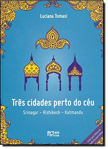 Livro Tres Cidades Perto Do Ceu