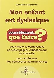 Mon enfant est dyslexique