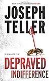 Depraved Indifference (A Jaywalker Case)