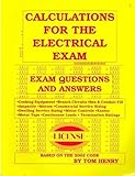 Calculations for the Electrical Exam Exam Questions and Answers Based on the 2002 Code