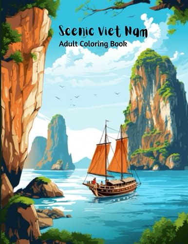 Photo 1 of Scenic Viet Nam - Adult Coloring Book: Captivating Tranquility: Immerse Yourself in the Serene Beauty of Vietnam with Our Adult Coloring Book