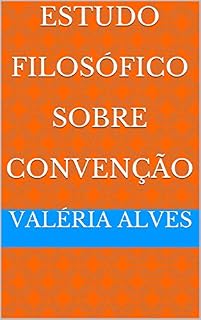 Livro Estudo Filosófico Sobre Convenção