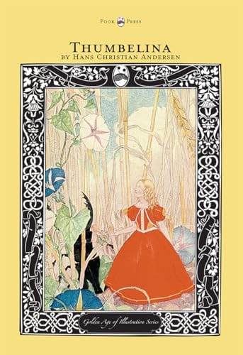 Hans Christian Andersen's Thumbelina (Retold and Illustrated By