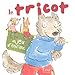 Le tricot, un jeu d'enfant by 