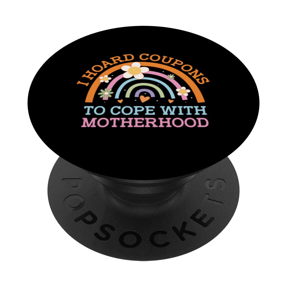 Hoard Coupons to Cope with Motherhood Mom Shopping Mother PopSockets Swappable PopGrip — image 1