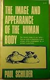 Image and Appearance of the Human Body, Schilder, Paul, 0823680789