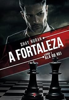 Livro A Fortaleza: Ala do rei