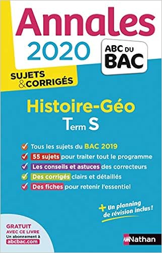 Amazon Fr Annales Abc Du Bac 2020 Histoire Geographie Term S Cecile Vidil Lionel Ruffier Laetitia Benbassat Alain Rajot Emmanuel Larroche Livres