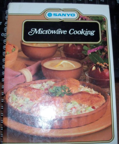 Sanyo: Microwave Cooking