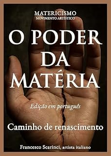 Livro O PODER DA MATERIA: Caminho de renascimento