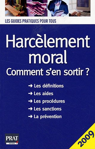 HARCELEMENT MORAL 2009 (GUIDE PRATIQUE POUR TOUS) by GAVA M J