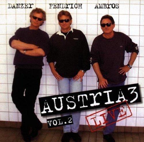 Austria 3 - Live 2 By Austria 3 (1998-06-15) - Zortam Music