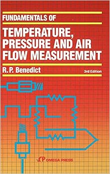 Fundamentals of Temperature, Pressure, and Flow Measurements Fundamentals of Temperature, Pressure, and Flow Measurements