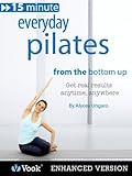 Everyday Pilates: From the Bottom Up