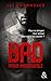 Bad - T5 Amour insaisissable (French Edition) by