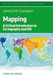 Mapping: A Critical Introduction to Cartography and GIS