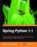 Spring Python 1.1 by Greg L. Turnquist