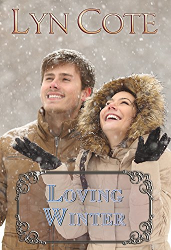 Loving Winter: Clean Wholesome Mystery and Romance (Northern Intrigue Book 5) by [Cote, Lyn]