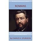 Spurgeon's Verse Exposition Of Romans: The Expansive Commentary Collection
