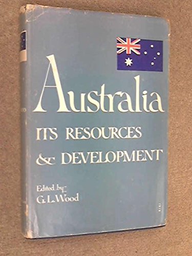 Australia, its resources and development