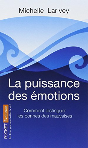 La  puissance des émotions