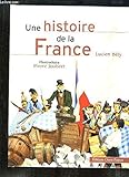Une Histoire de la France by 