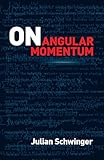 On Angular Momentum (Dover Books on Physics)