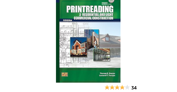 Printreading For Residential And Light Mercial Construction Thomas E Proctor Leonard P Toenjes 9780826904683 Books