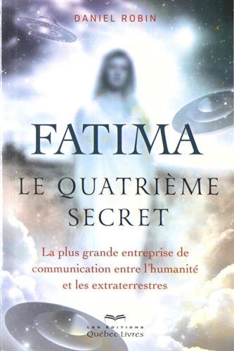 Fatima, le quatrième secret