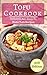 Tofu Cookbook: Delicious And Easy To Make Tofu Recipes (Vegetarian Diet Recipes Book 1) by Scotty Yu