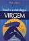 Livro Você e a Astrologia - Virgem