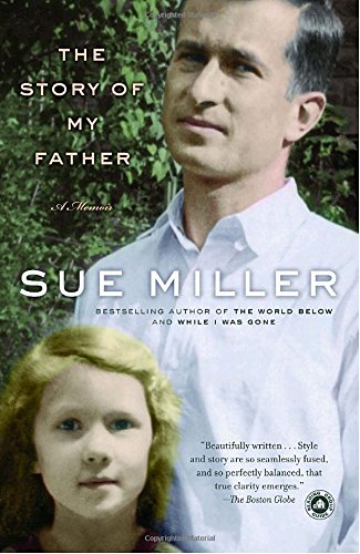 The Story of My Father: A Memoir