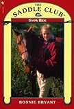 Snow Ride by Bonnie Bryant front cover