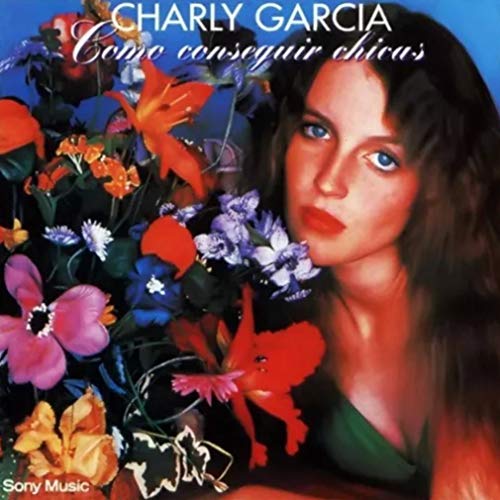 Album Art for Como Conseguir Chicas by Charly Garcia