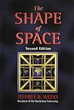The Shape of Space (Chapman & Hall/CRC Pure and Applied Mathematics) cover