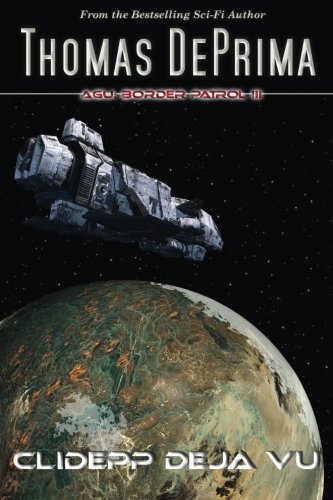 Download Clidepp Deja Vu (AGU: Border Patrol) (Volume 3) Download Clidepp Deja Vu (AGU: Border Patrol) (Volume 3)