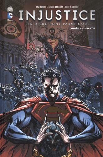 Injustice, les dieux sont parmi nous