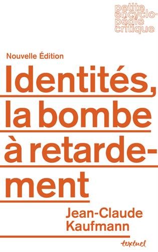Identités, la bombe à retardement