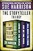 The Storyteller Trilogy: Song of the River, Cry of the Wind, and Call Down the Stars by Sue Harrison