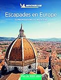 52 escapades en Europe (GUIDES PRATIQUES (42690)) (French Edition) by Collectif