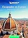 52 escapades en Europe (GUIDES PRATIQUES (42690)) (French Edition) by Collectif