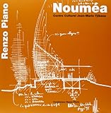 Noumea: Jean-Marie Tjibaou Cultural Center (English and Italian Edition)