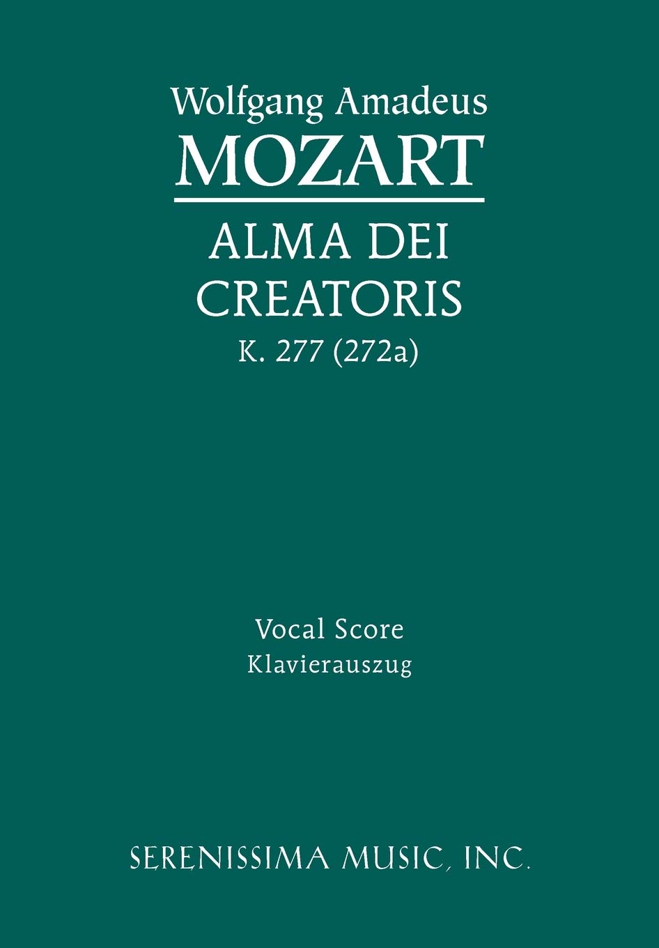 Alma Dei Creatoris, K. 277 (272a): Vocal score