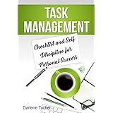 Task Management: Checklist and Self Discipline for Personal Success