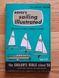 Royce's Sailing Illustrated: The Sailor's Bible Since '56
