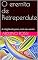 Livro O eremita de Pietreperdute: A religião do povo, com seu santo. (Portoghese Livro 3)